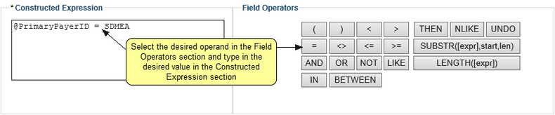 Screenshot of Constructed Expression section with various operand buttons in the Field Operators area. Desired operands have been selected and values entered to create the user defined edit logic. The Constructed Expression area now displays @PrimaryPayerID - SDMEA THEN (CPTCode = A5500).